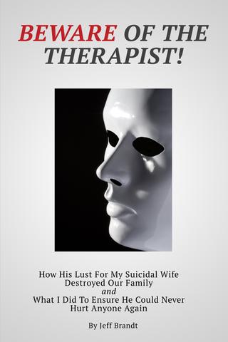 Beware of the Therapist! (paperback, 210 pages, signed by Jeff Brandt with inscription of your choice)